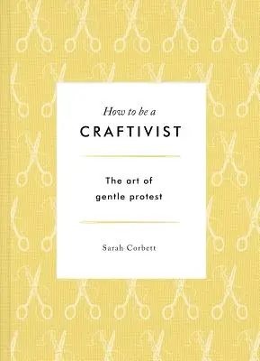 Craftivist