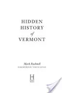 Verborgene Geschichte von Vermont - Hidden History of Vermont