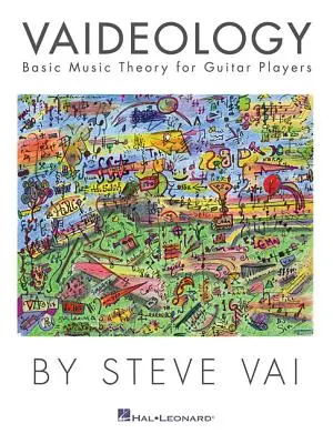 Vaideologie: Grundlegende Musiktheorie für Gitarristen - Vaideology: Basic Music Theory for Guitar Players