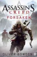 Verlassen - Assassin's Creed Buch 5 - Forsaken - Assassin's Creed Book 5