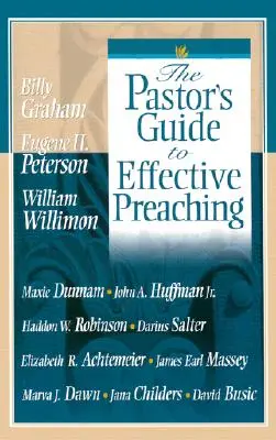 Der Leitfaden für den Pastor zum effektiven Predigen - The Pastor's Guide to Effective Preaching