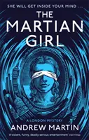 Marsmenschen-Mädchen: Ein Londoner Krimi - Martian Girl: A London Mystery