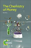 Die Chemie des Geldes - The Chemistry of Money