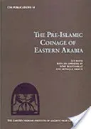 Vorislamische Münzprägung in Ostarabien - Pre-Islamic Coinage of Eastern Arabia