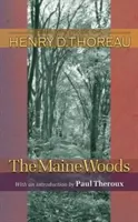 Die Wälder von Maine - The Maine Woods