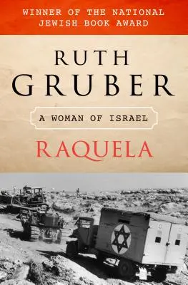 Raquela: Eine Frau aus Israel - Raquela: A Woman of Israel