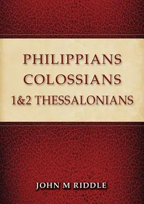 Philipper, Kolosser, 1 und 2 Thessalonicher - Philippians, Colossians, 1 & 2 Thessalonians