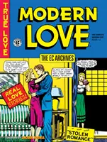 Das EC-Archiv: Moderne Liebe - The EC Archives: Modern Love