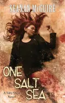 Ein salziges Meer (Toby Daye Buch 5) - One Salt Sea (Toby Daye Book 5)