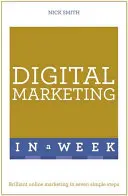 Erfolgreiches Digitales Marketing in einer Woche - Successful Digital Marketing in a Week