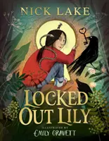 Ausgesperrte Lilie - Locked Out Lily