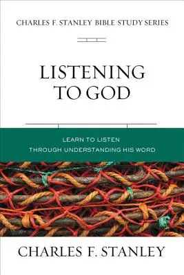 Auf Gott hören: Lernen Sie, ihn durch sein Wort zu hören - Listening to God: Learn to Hear Him Through His Word