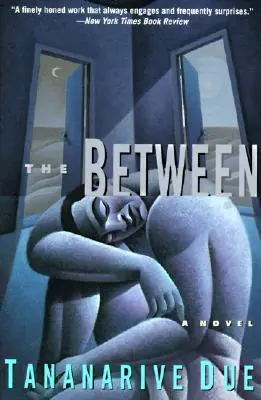 Das Dazwischen: Roman, ein - The Between: Novel, a