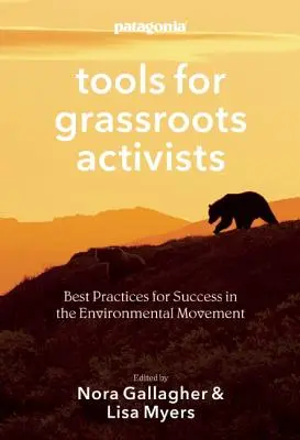 Werkzeuge für Aktivisten an der Basis: Bewährte Praktiken für den Erfolg in der Umweltbewegung - Tools for Grassroots Activists: Best Practices for Success in the Environmental Movement