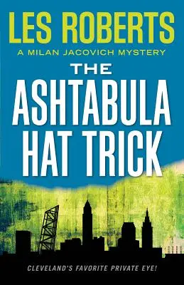 Der Ashtabula-Hut-Trick - The Ashtabula Hat Trick