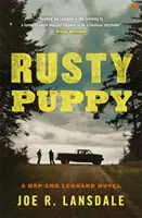 Verrosteter Welpe - Hap und Leonard Buch 10 - Rusty Puppy - Hap and Leonard Book 10