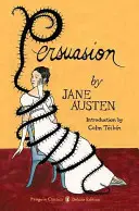 Überredung: (Penguin Classics Deluxe Edition) - Persuasion: (Penguin Classics Deluxe Edition)