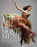 Die Kunst der Bewegung - The Art of Movement