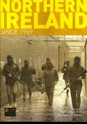 Nordirland seit 1969 - Northern Ireland Since 1969