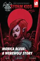 John Carpenter stellt Storm Kids vor: Monica Bleue - Eine Werwolfgeschichte - John Carpenter Presents Storm Kids: Monica Bleue a Werewolf Story