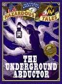 Der Entführer aus dem Untergrund: Eine Abolitionisten-Geschichte über Harriet Tubman - The Underground Abductor: An Abolitionist Tale about Harriet Tubman