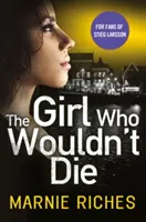 Mädchen, das nicht sterben wollte - Girl Who Wouldn't Die
