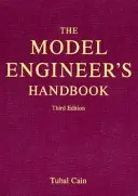 Handbuch für Modellingenieure - Model Engineer's Handbook