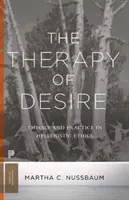 Die Therapie des Begehrens: Theorie und Praxis in der hellenistischen Ethik - The Therapy of Desire: Theory and Practice in Hellenistic Ethics