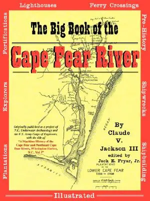 Das große Buch vom Cape Fear River - The Big Book of the Cape Fear River