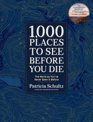 1.000 Orte, die man gesehen haben muss, bevor man stirbt (Deluxe Edition): Die Welt, wie Sie sie noch nie gesehen haben - 1,000 Places to See Before You Die (Deluxe Edition): The World as You've Never Seen It Before