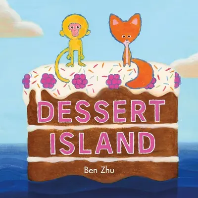 Die Dessertinsel - Dessert Island