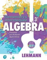 Elementare & Mittlere Algebra: Funktionen und authentische Anwendungen - Elementary & Intermediate Algebra: Functions and Authentic Applications