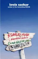 Stanley Yelnats Überlebensführer für Camp Green Lake - Stanley Yelnats Survival Guide to Camp Green Lake