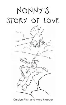 Nonny's Geschichte der Liebe - Nonny's Story of Love