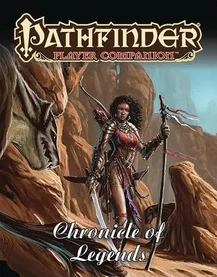 Pathfinder Player Companion: Chronik der Legenden - Pathfinder Player Companion: Chronicle of Legends