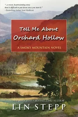 Erzähl mir von Orchard Hollow - Tell Me About Orchard Hollow