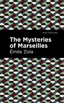 The Mysteries of Marseilles (Die Geheimnisse von Marseille) - The Mysteries of Marseilles