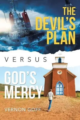 Der Plan des Teufels gegen Gottes Gnade - The Devil's Plan Versus God's Mercy