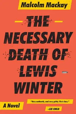 Der unvermeidliche Tod von Lewis Winter - The Necessary Death of Lewis Winter