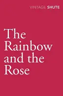 Regenbogen und die Rose - Rainbow and the Rose