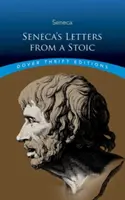 Senecas Briefe eines Stoikers - Seneca's Letters from a Stoic