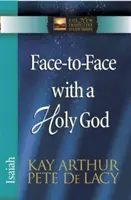 Von Angesicht zu Angesicht mit einem heiligen Gott: Jesaja - Face-To-Face with a Holy God: Isaiah