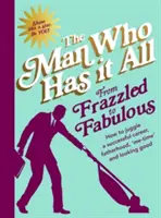 From Frazzled to Fabulous - Wie man eine erfolgreiche Karriere, Vaterschaft, 