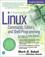 Ein praktischer Leitfaden für Linux-Befehle, Editoren und Shell-Programmierung - A Practical Guide to Linux Commands, Editors, and Shell Programming