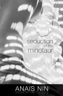 Die Verführung des Minotaurus - Seduction of the Minotaur