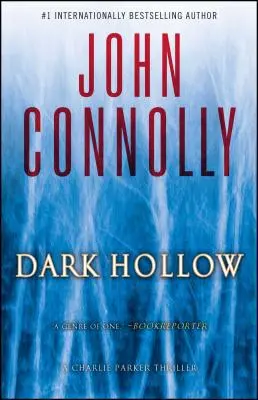 Dark Hollow, 2: Ein Charlie-Parker-Thriller - Dark Hollow, 2: A Charlie Parker Thriller