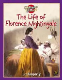 Der Beginn der Geschichte: Das Leben von Florence Nightingale - Beginning History: The Life Of Florence Nightingale