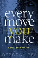 Every Move You Make - Der Nummer-eins-Hörbuch-Bestseller - Every Move You Make - The number one audiobook bestseller