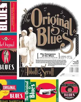 Ursprünglicher Blues: Die Entstehung des Blues im afroamerikanischen Vaudeville - Original Blues: The Emergence of the Blues in African American Vaudeville