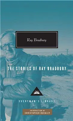 Die Geschichten von Ray Bradbury - The Stories of Ray Bradbury